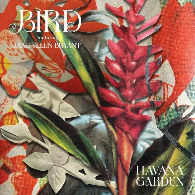 Bird - Havana Garden RSD 2026