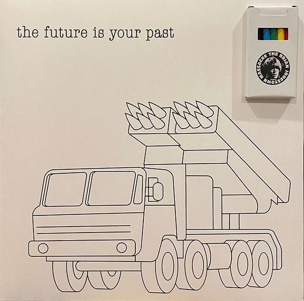 Brian Jonestown Massacre - The future is your past (colouring page)
