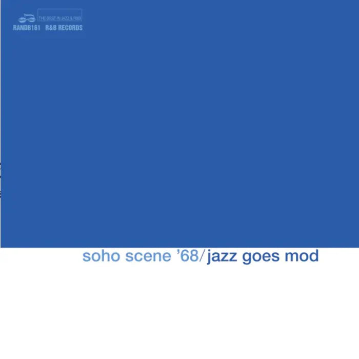 Soho Scene '68 (Jazz Goes Mod)