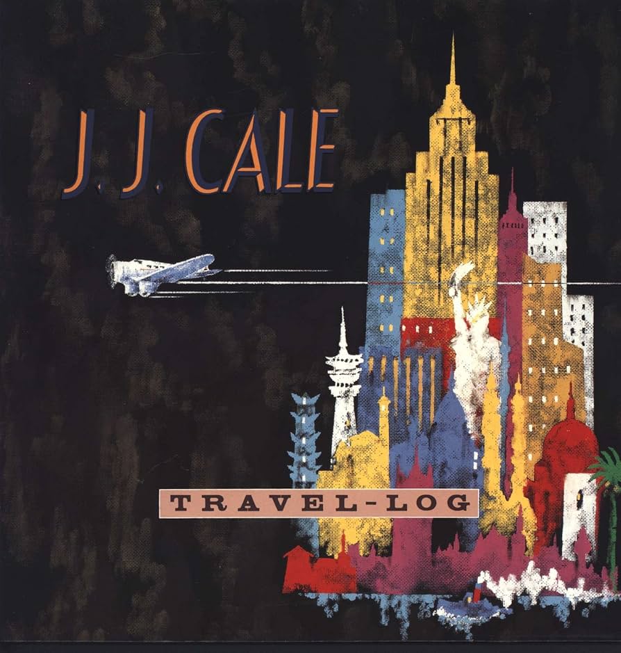 J.J. Cale – Travel-Log