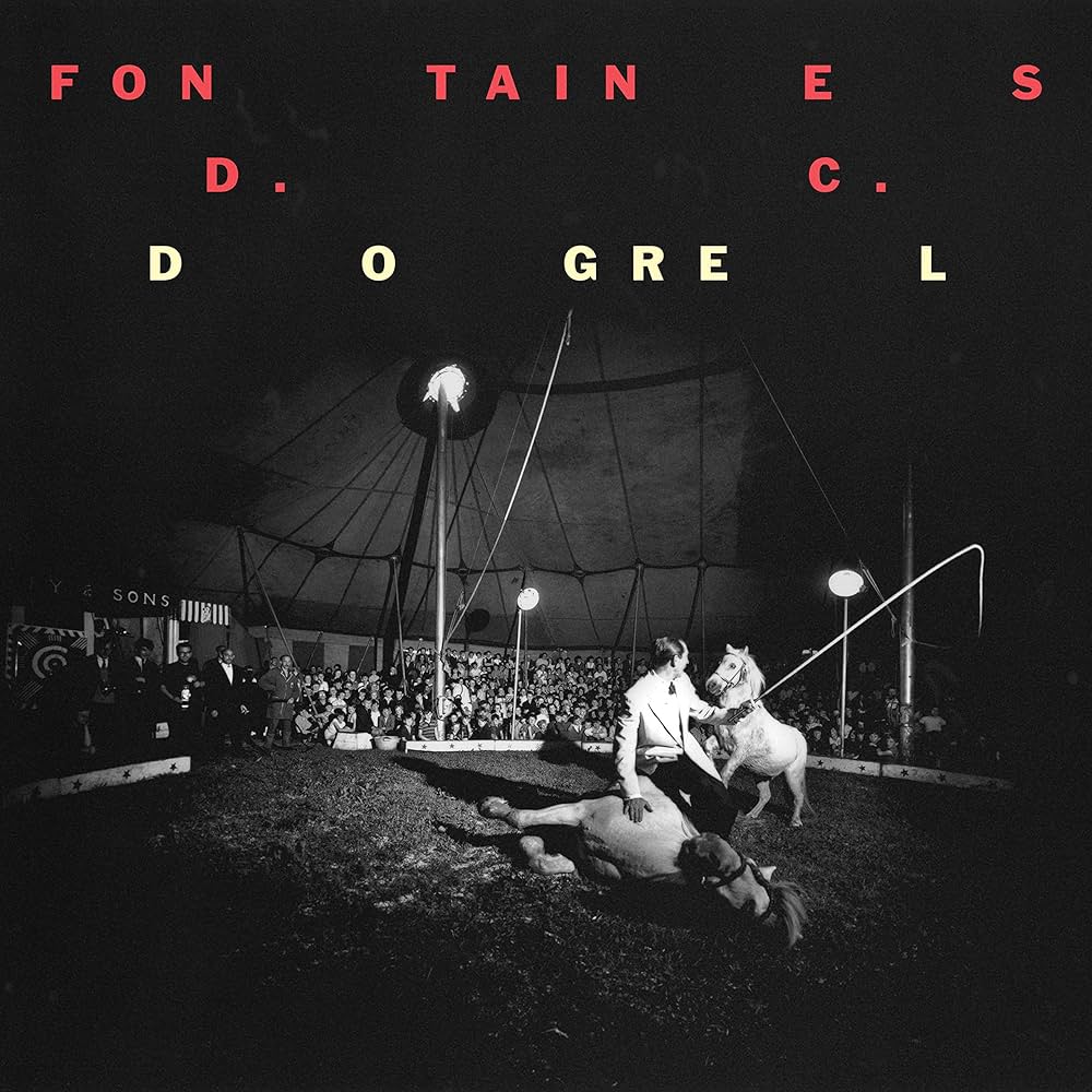 Fontaines D.C. - Dogrel
