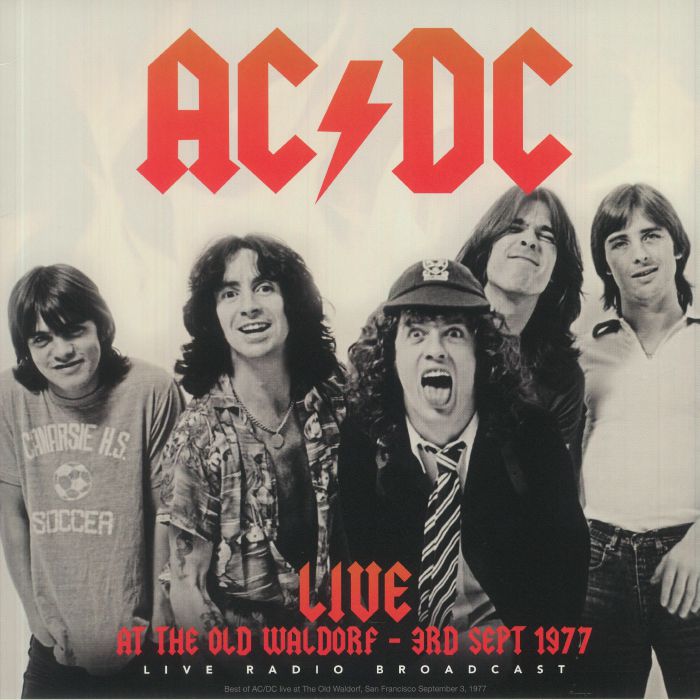 AC/DC - Live At The Old Waldorf 3rd Sept 1977