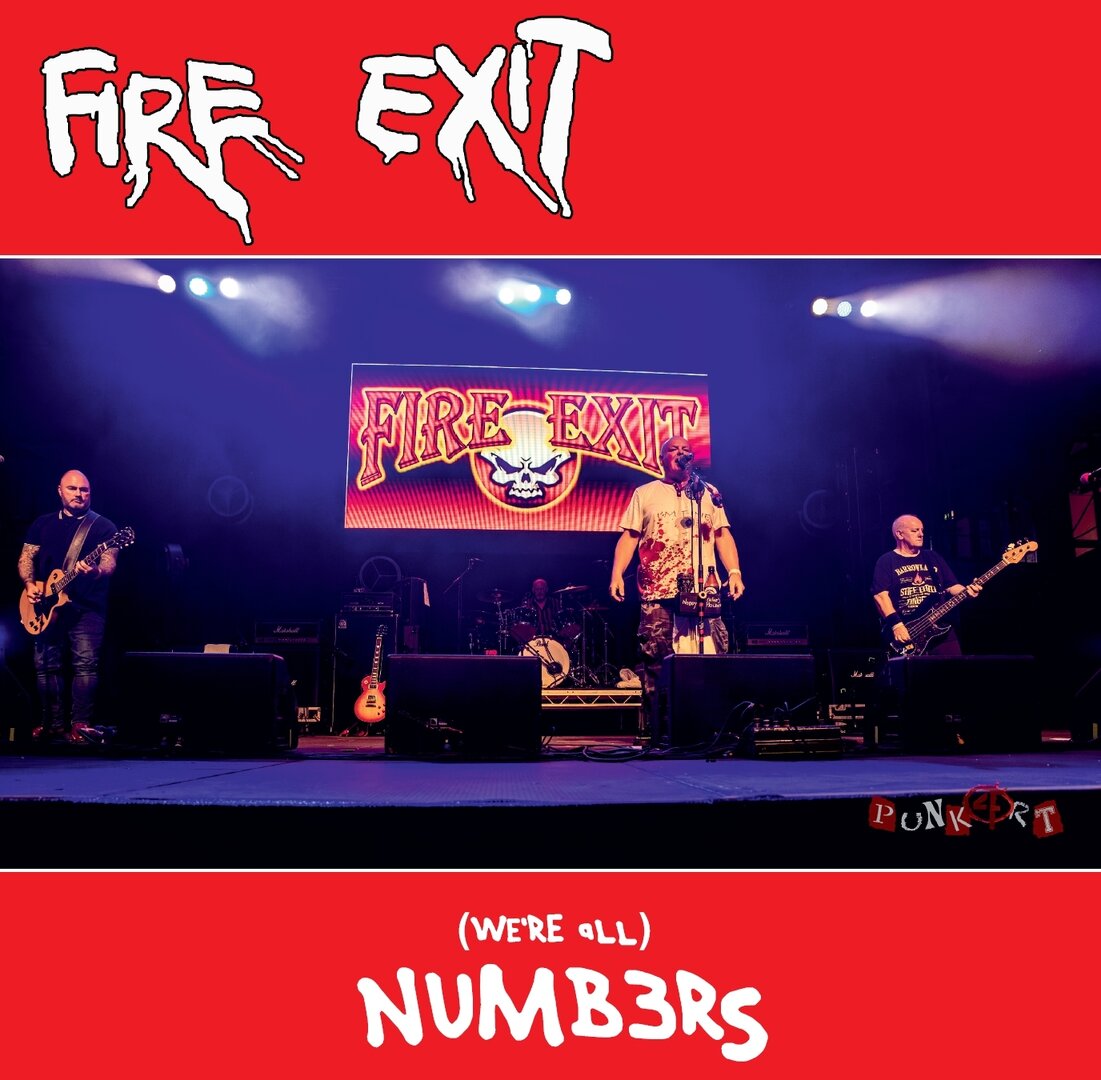 Fire Exit - We're All Numbers