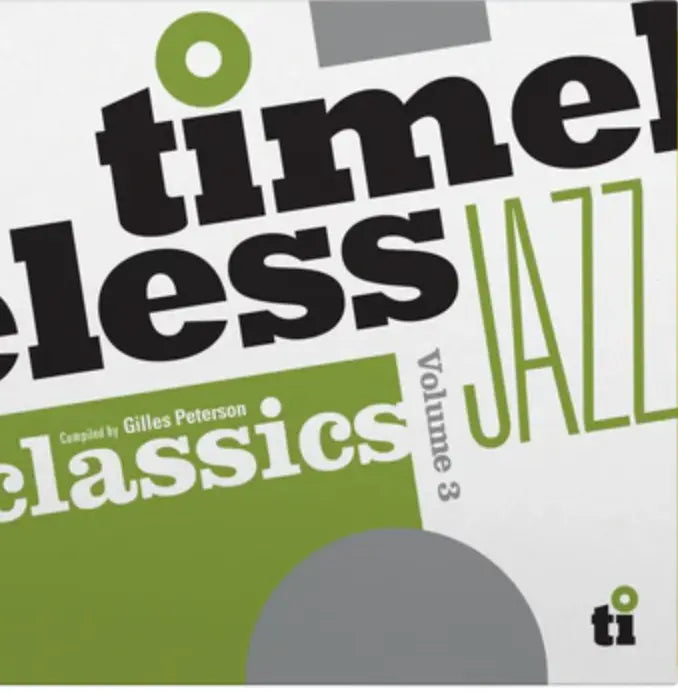 Gilles Peterson - Timeless Classics Vol. 3 RSD 2026