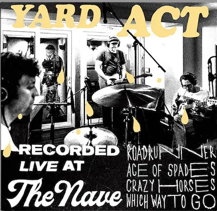 Yard Act - Recorded Live At The Nave