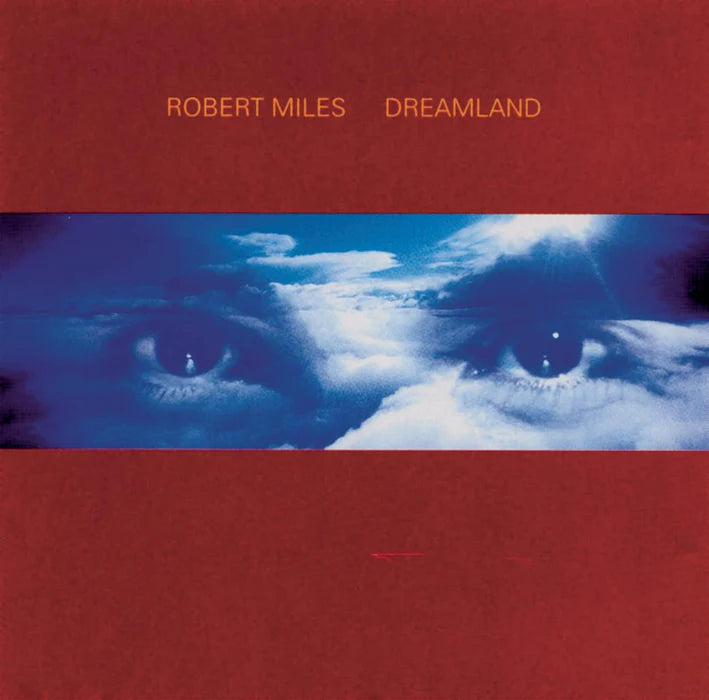 Robert Miles - Dreamland