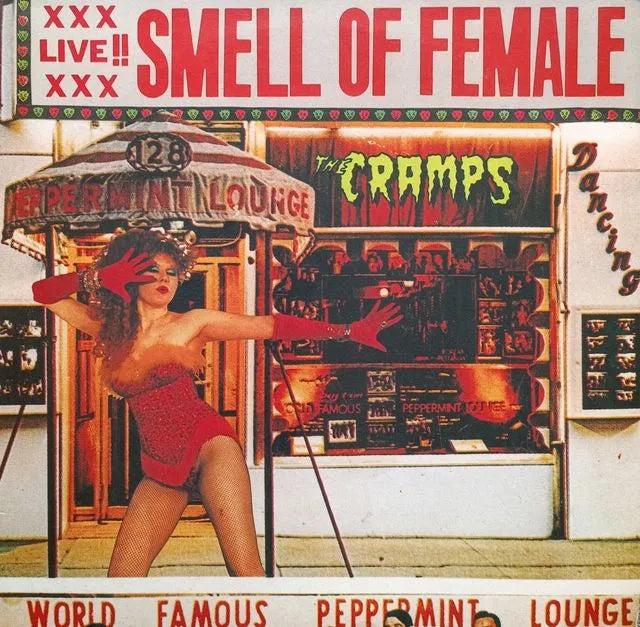 The Cramps - Smell Of Female (Live - World Famous Peppermint Lounge)