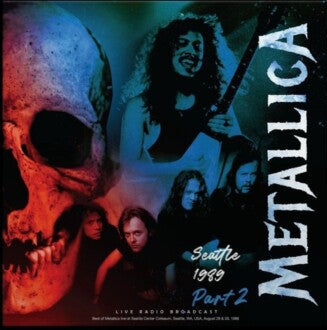 Metallica - Seattle 1989 Part 2