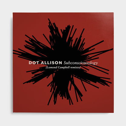 Dot Allison - Subconsciousology [Lomond Campbell Remixes]