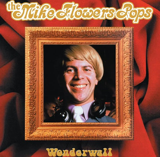 The Mike Flowers Pops - Wonderwall