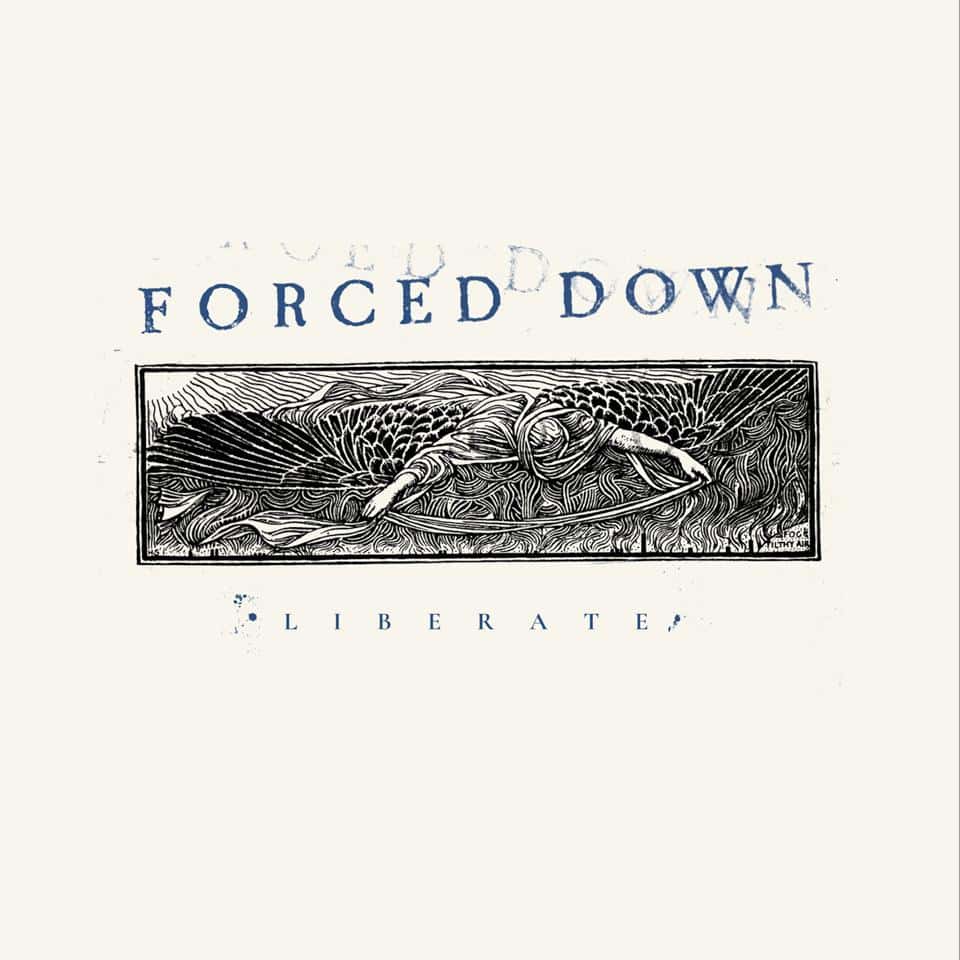 Forced Down - Liberate (Ltd Cloudy Clear Vinyl)