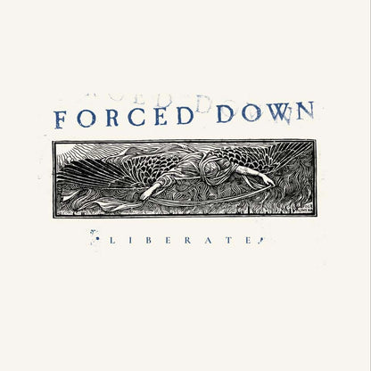 Forced Down - Liberate (Ltd Cloudy Clear Vinyl)