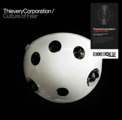 Thievery Corporation - Culture Of Fear RSD 2026