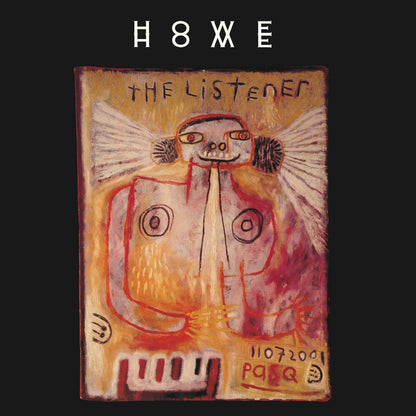Howe Home - The Listener (Ltd Maroon Vinyl)
