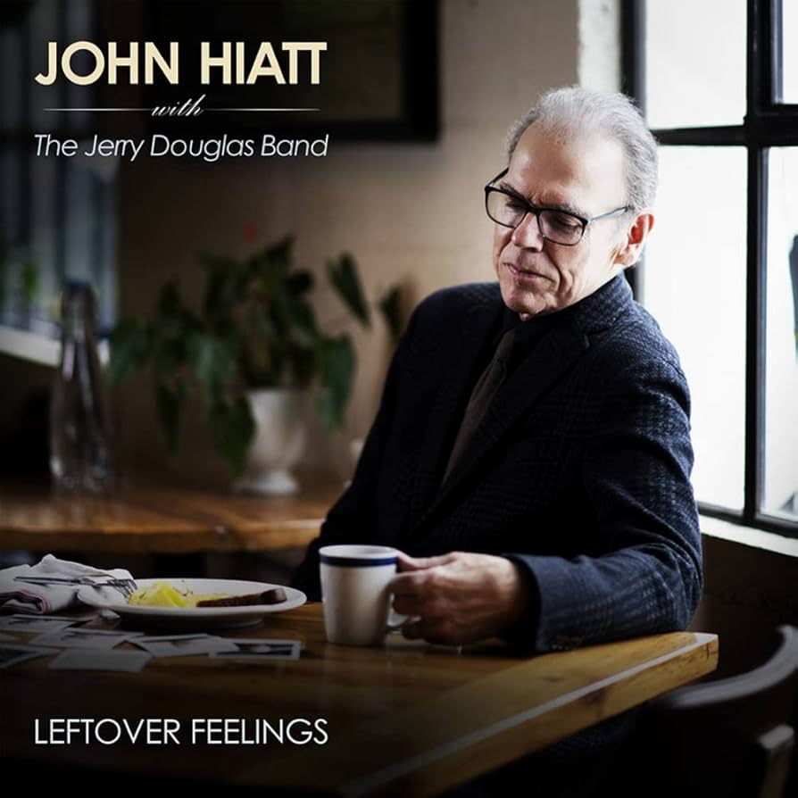 John Hiatt with The Jerry Douglas Band - Leftover Feelings [Independent store coloured vinyl]