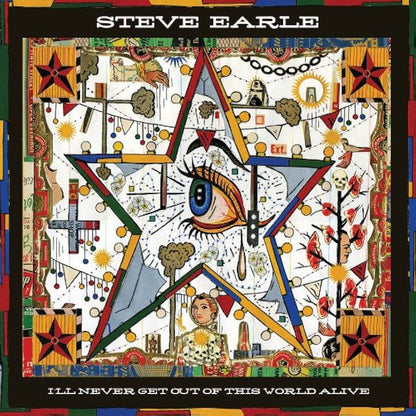 Steve Earle - I'll Never Get Out of This World Alive (Ltd Coloured Vinyl)