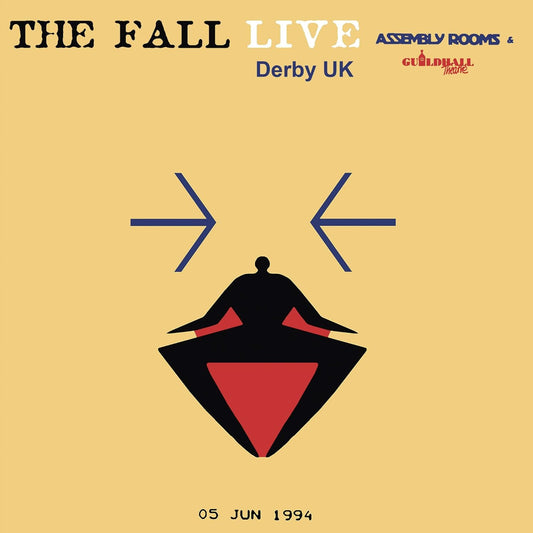 The Fall - Live Assembly Rooms & Guildhall Theatre, Derby UK, 05 June 1994