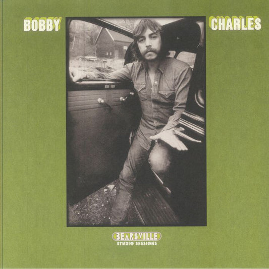 Bobby Charles - Bearsville Studio Sessions