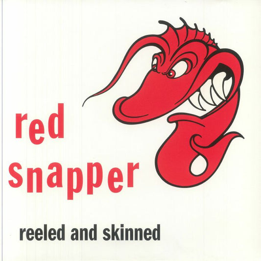 Red Snapper - Reeled and Skinned (Ltd 30th Anniversary Remaster)