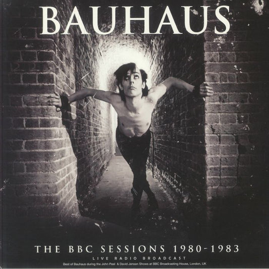 Bauhaus - The BBC Sessions 1980-1983