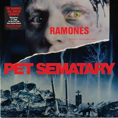 The Ramones - Pet Sematary {Ltd Blood Red vinyl 12" Single]