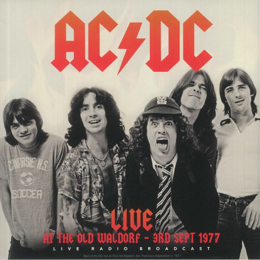 AC/DC - Live At The Old Waldorf 3rd Sept 1977