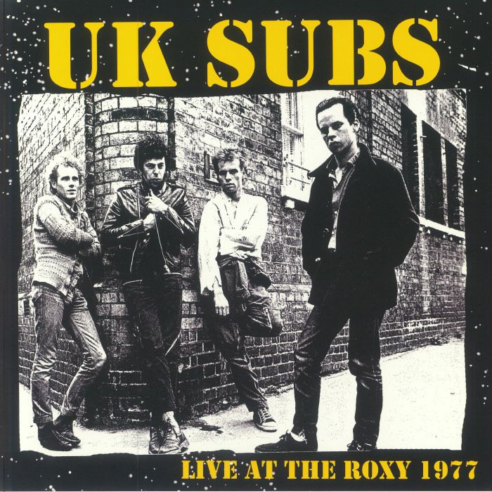 UK Subs - Live At The Roxy 1977 [RSD Exclusive Yellow Press]