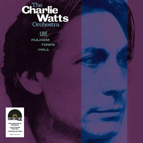 The Charlie Watts Orchestra - Live At Fulham Town Hall (Incl. Exclusive Art Print)