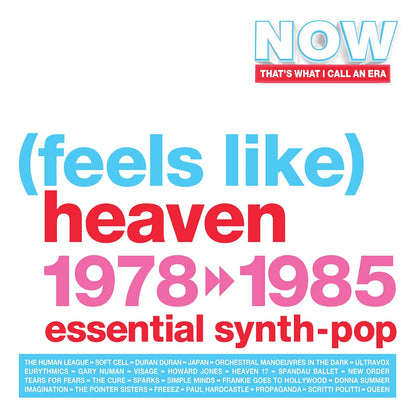 NOW That's What I Call An Era - (Feels Like) Heaven 1978-1985 Essential Synth-Pop (3LP Coloured Vinyl)