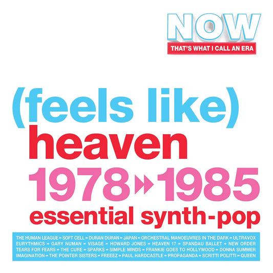 NOW That's What I Call An Era - (Feels Like) Heaven 1978-1985 Essential Synth-Pop (3LP Coloured Vinyl)