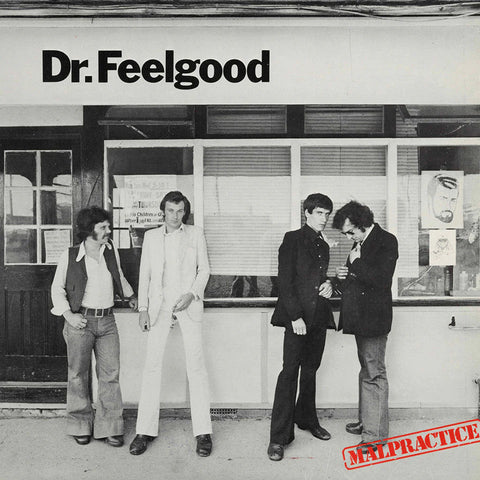 Dr Feelgood - Malpractice [50th Anniversary Edition]