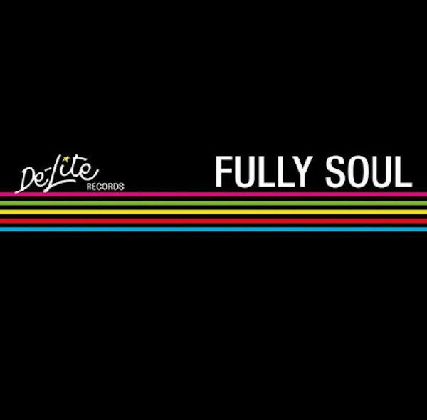 De-Lite Records (Various Artists) - Fully Soul (Transparent Blue Vinyl)