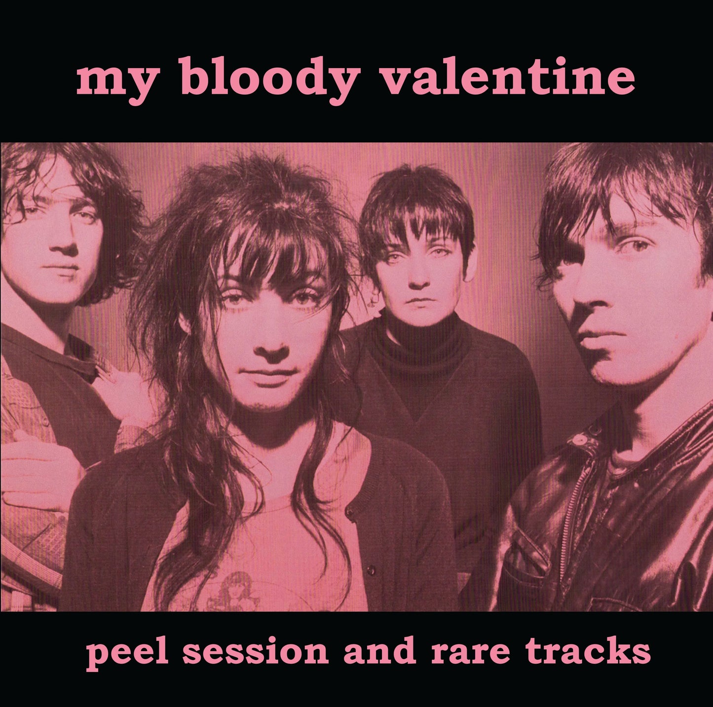 My Bloody Valentine - Peel Session and Rare Tracks