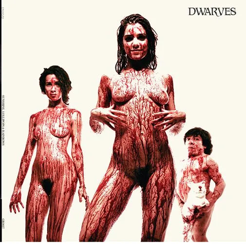 Sunshine, Lollipops & Rainbows - The Dwarves