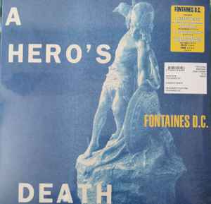 Fontaines D.C. - A Hero's Death