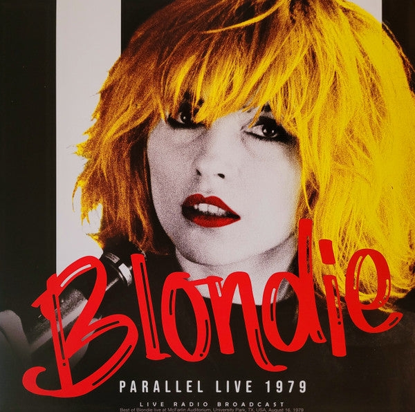 Blondie - Parallel Live 1979 (Live Radio Broadcast)