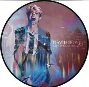 David Bowie - Live in Montreal 1983 [Picture Disc]