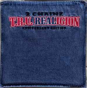 2 Chainz - T.R.U. Realigion (Anniversary Edition - Red, White & Blue Marbled Vinyl)