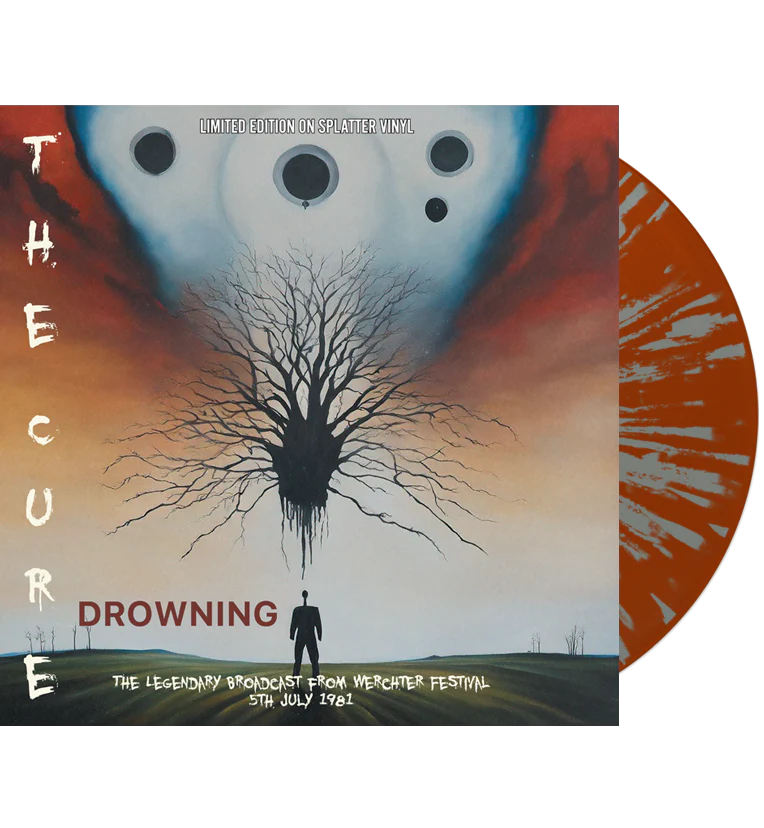 The Cure - Drowining, The Legendary Broadcast From Werchter Festival 5th July 1981 (Limited Edition on Splatter Vinyl)