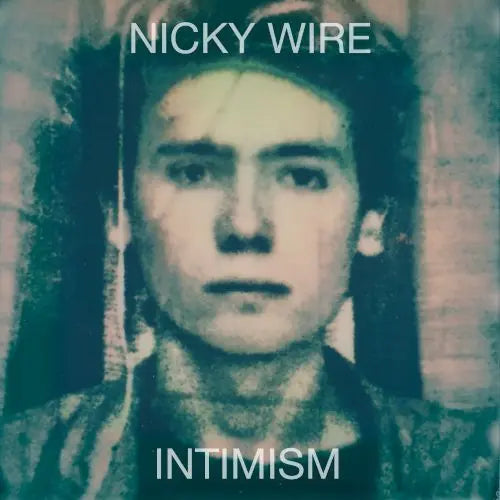 Nicky Wire - Intimism RSD 2026