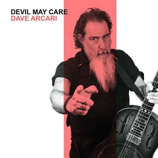 Dave Arcari - Devil May Care [Red Vinyl]