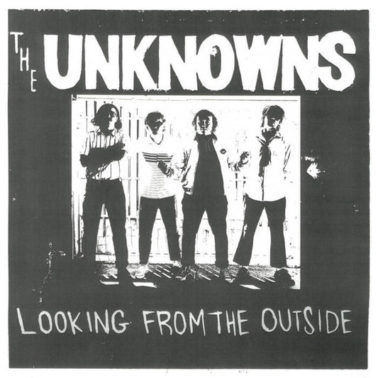 The Unknows - Looking From The Outside