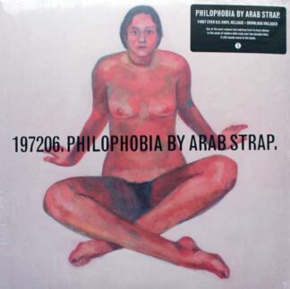 Arab Strap - Philophobia