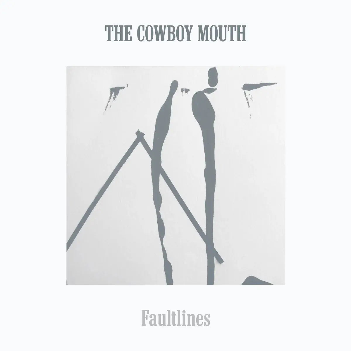 The Cowboy Mouth - Faultlines (2LP White Vinyl)