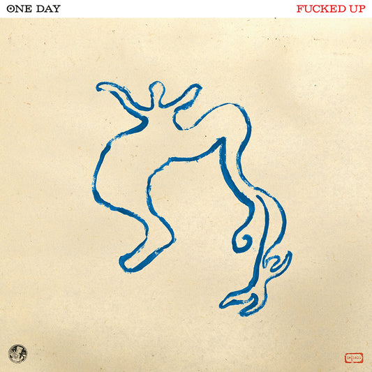 Fucked Up - One Day (Ltd  Blue Jay in Milky Clear Vinyl)