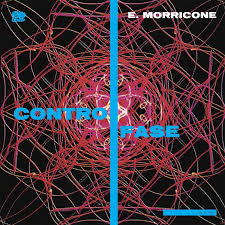 Ennio Morricone - Controfase