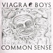 Viagra Boys – Common Sense