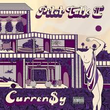 Curren$y - Pilot Talk II