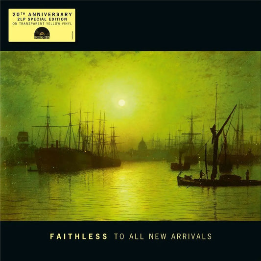 Faithless - To All New Arrivals RSD 2026