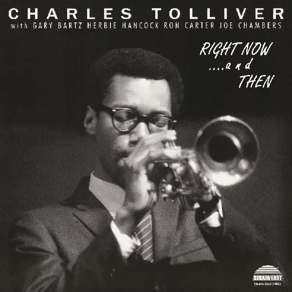 Charles Tolliver - Charles Tolliver All Stars: Right Now…and Then RSD 2026